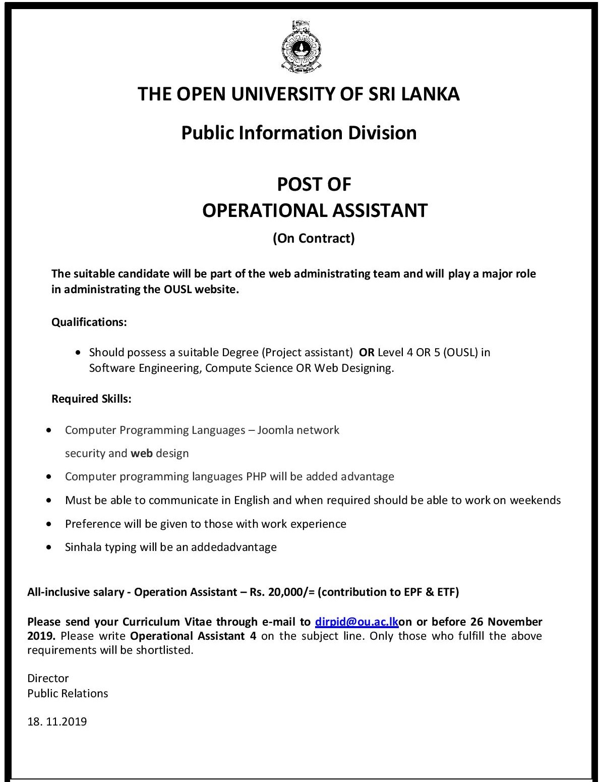 Lecturer, Demonstrator, Operational Assistant  - The Open University of Sri Lanka