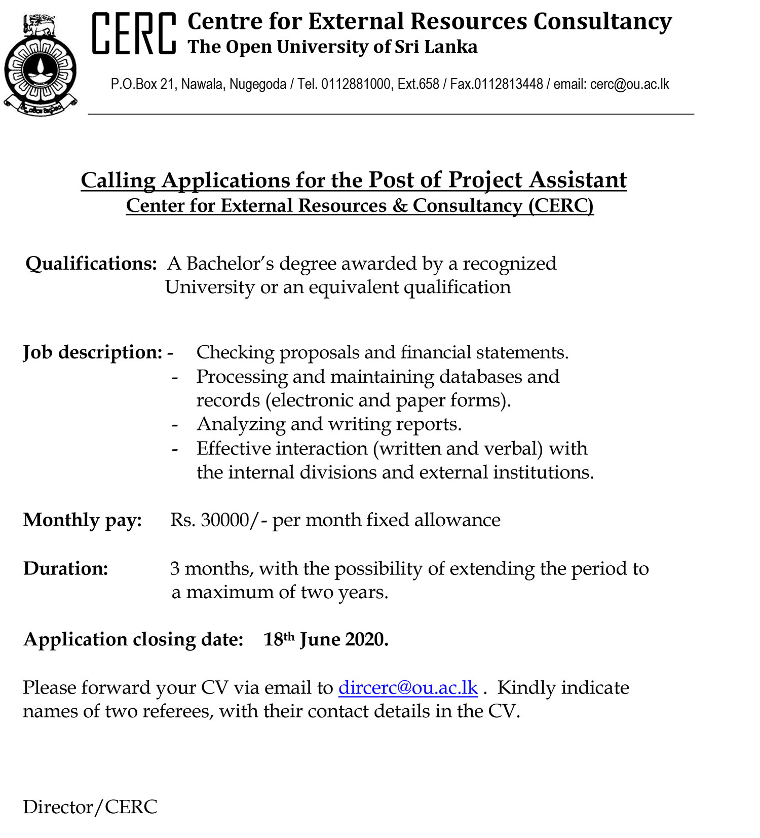 Project Assistant - Centre for External Resources Consultancy - Open University of Sri Lanka