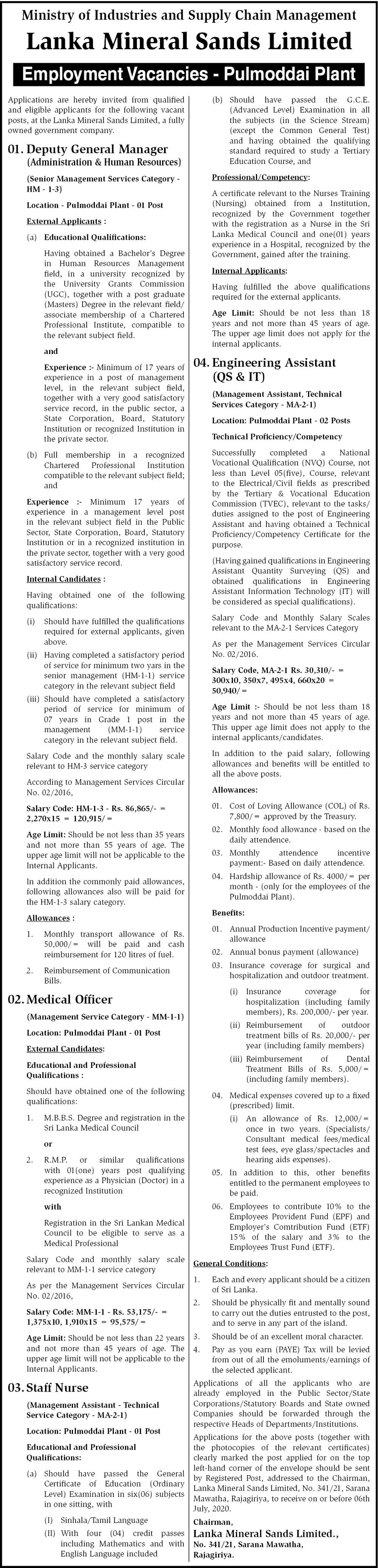 Staff Nurse, Engineering Assistant, Medical Officer, Deputy General Manager - Lanka Mineral Sands Ltd