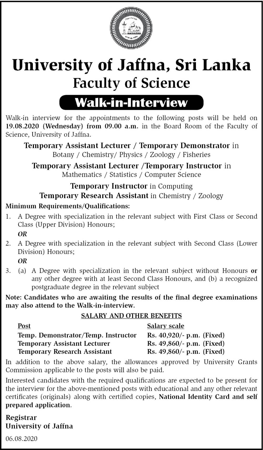 Demonstrator/Instructor, Assistant Lecturer, Research Assistant - University of Jaffna