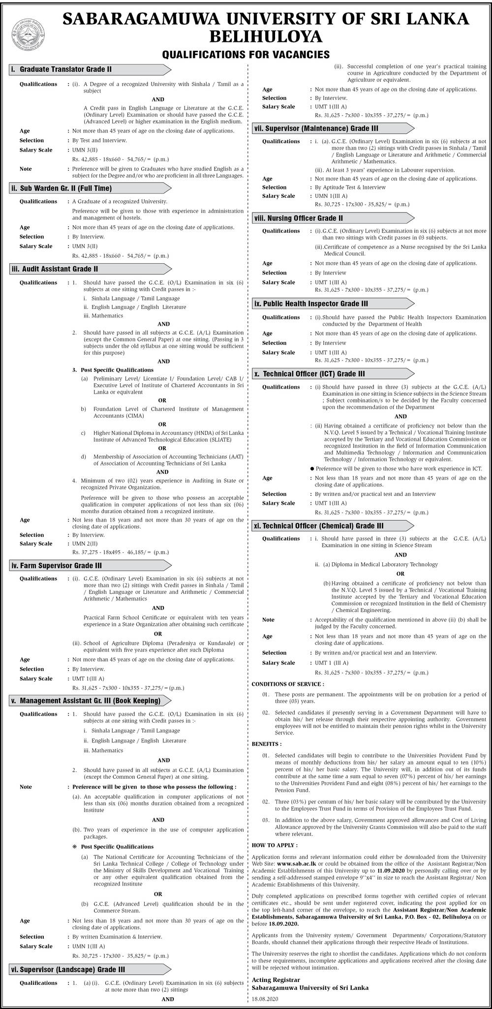 Management Assistant, Graduate Translator, Sub Warden, Audit Assistant, Supervisor, Nursing Officer, Public Health Inspector, Technical Officer - Sabaragamuwa University