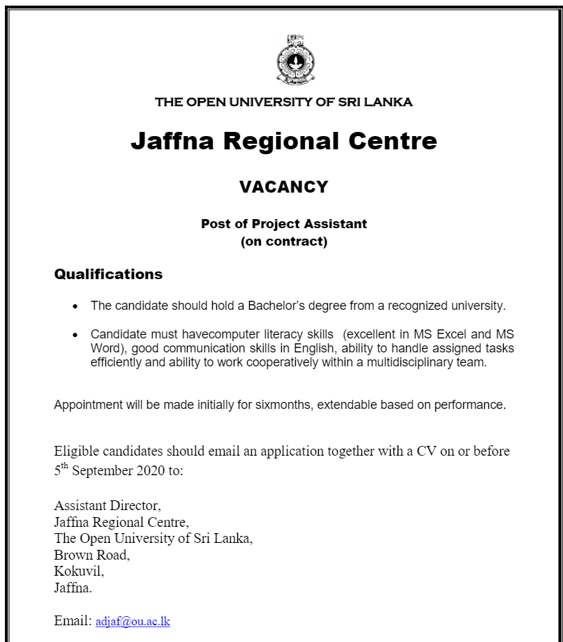 Project Assistant, Operations Assistant, IT Demonstrator - The Open University of Sri Lanka