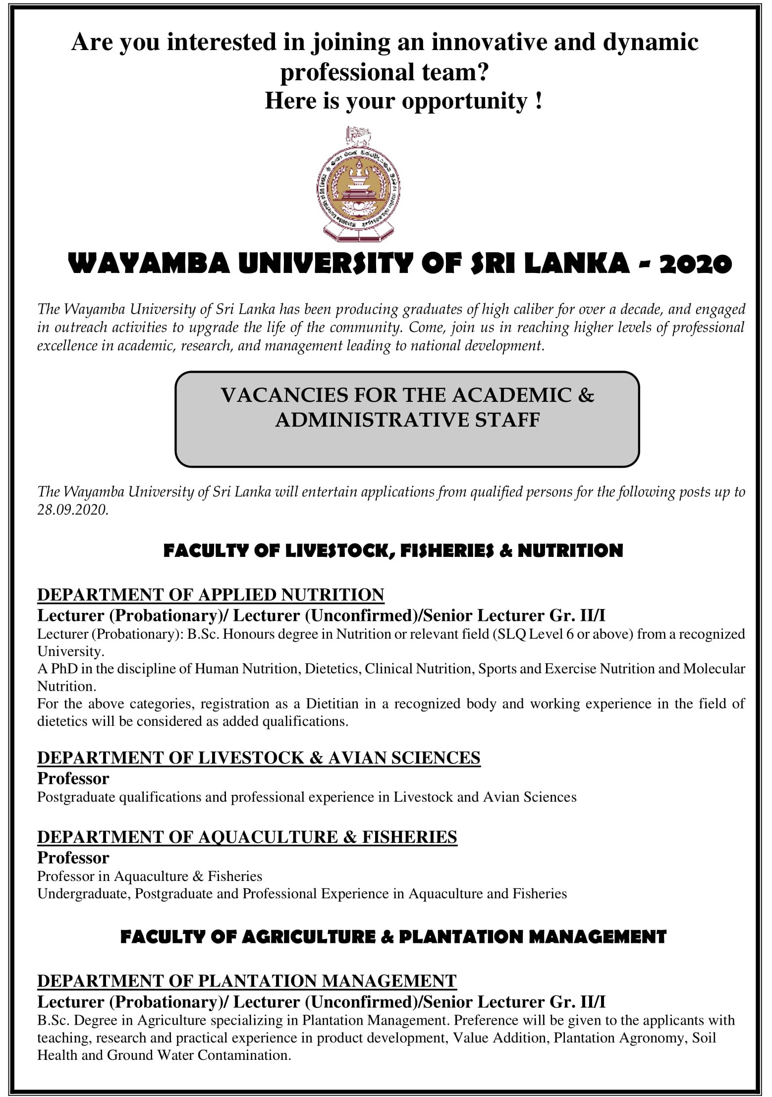 Lecturer, Senior Lecturer, Professor, Medical Officer, Chief Marshal, Project Manager - Wayamba University of Sri Lanka