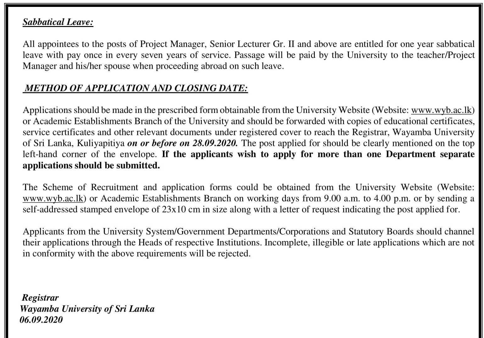 Lecturer, Senior Lecturer, Professor, Medical Officer, Chief Marshal, Project Manager - Wayamba University of Sri Lanka