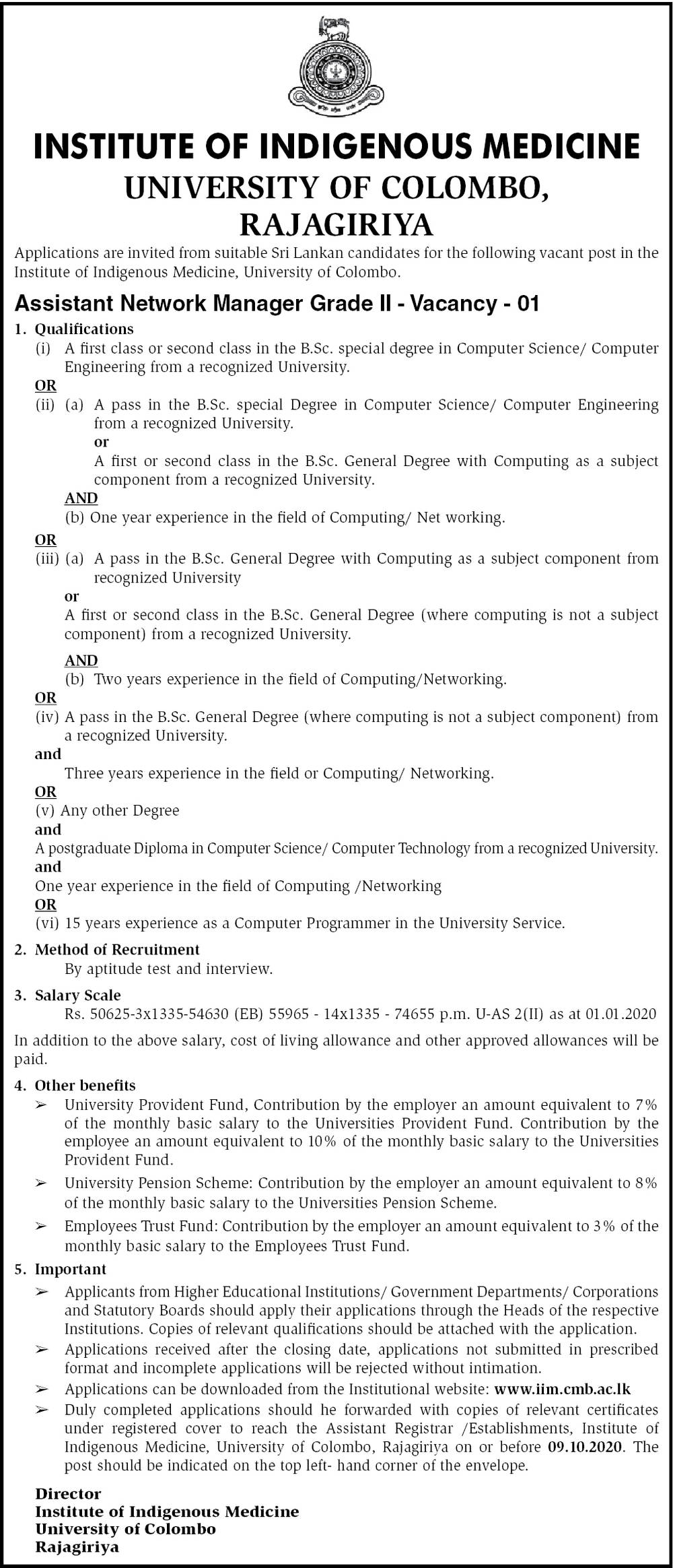 Assistant Network Manager - Institute of Indigenous Medicine - University of Colombo