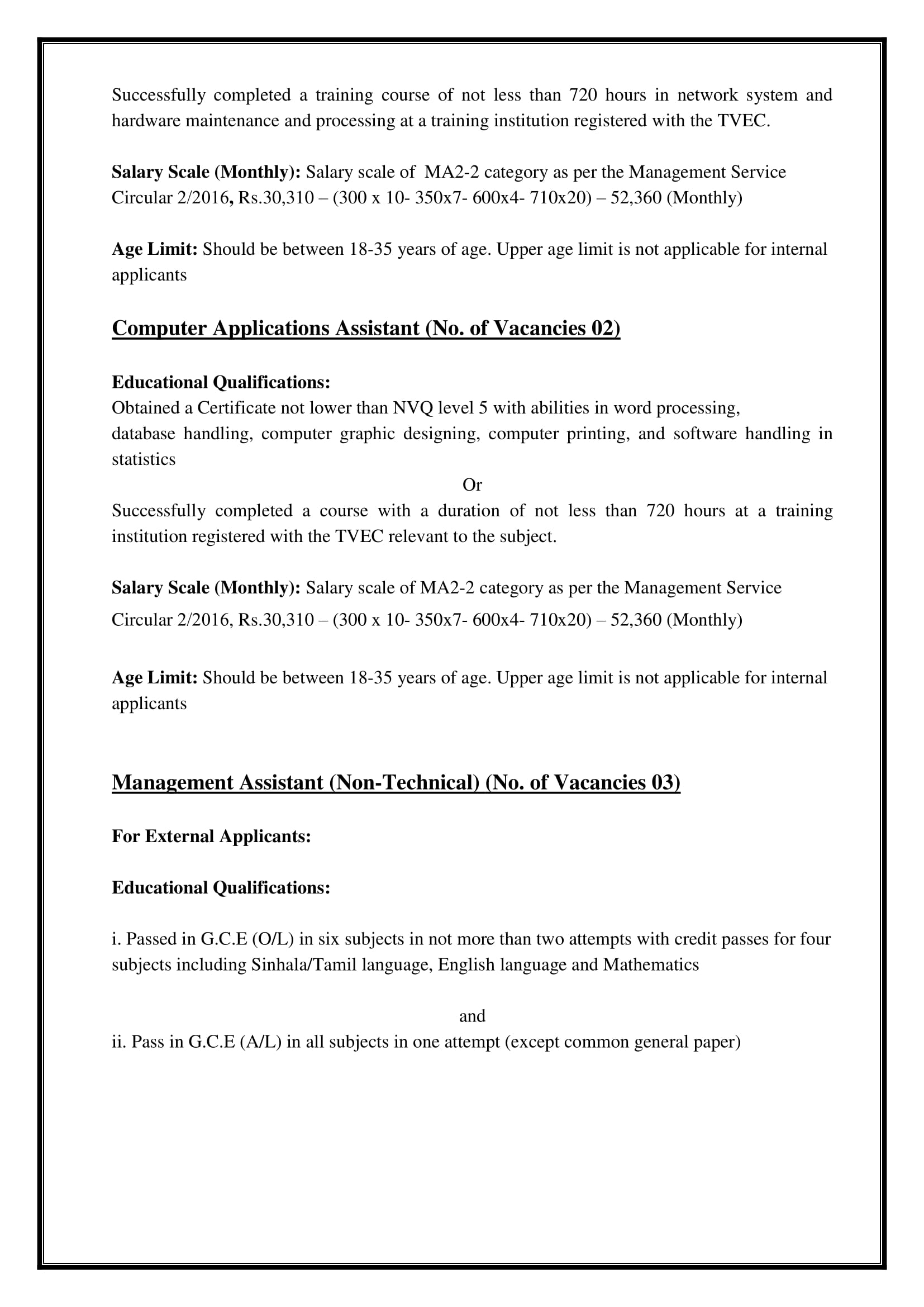 Management Assistant, Development Officer, Information Technology Assistant, Computer Applications Assistant, Information Assistant, Assistant Director/Deputy Director - Tertiary & Vocational Education Commission