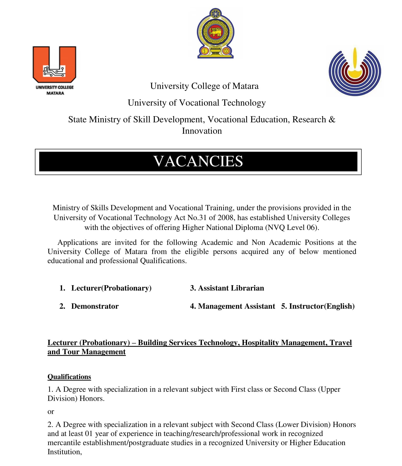 Management Assistant, Assistant Librarian, Instructor, Demonstrator, Lecturer - University College of Matara - University of Vocational Technology