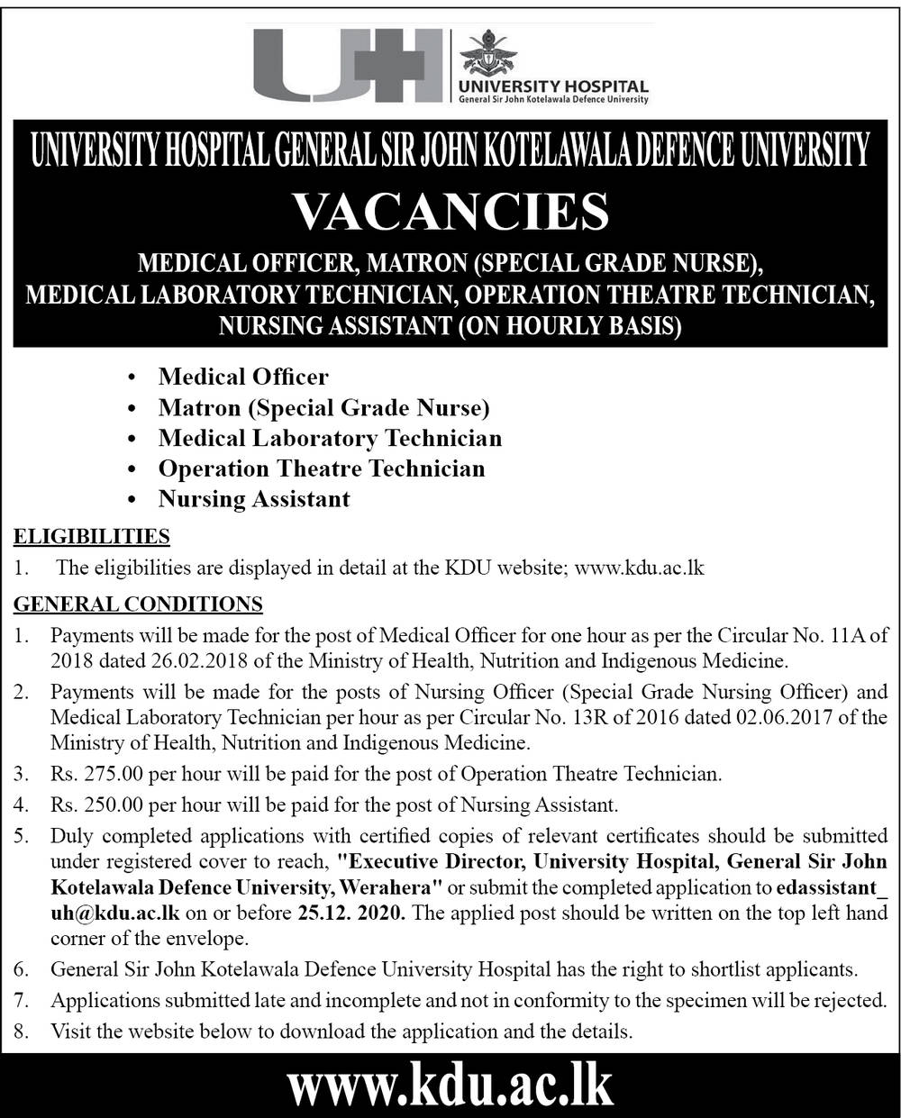 Medical Officer, Matron, Medical Laboratory Technician, Operation Theatre Technician, Nursing Assistant - University Hospital - General Sir John Kotelawala Defence University