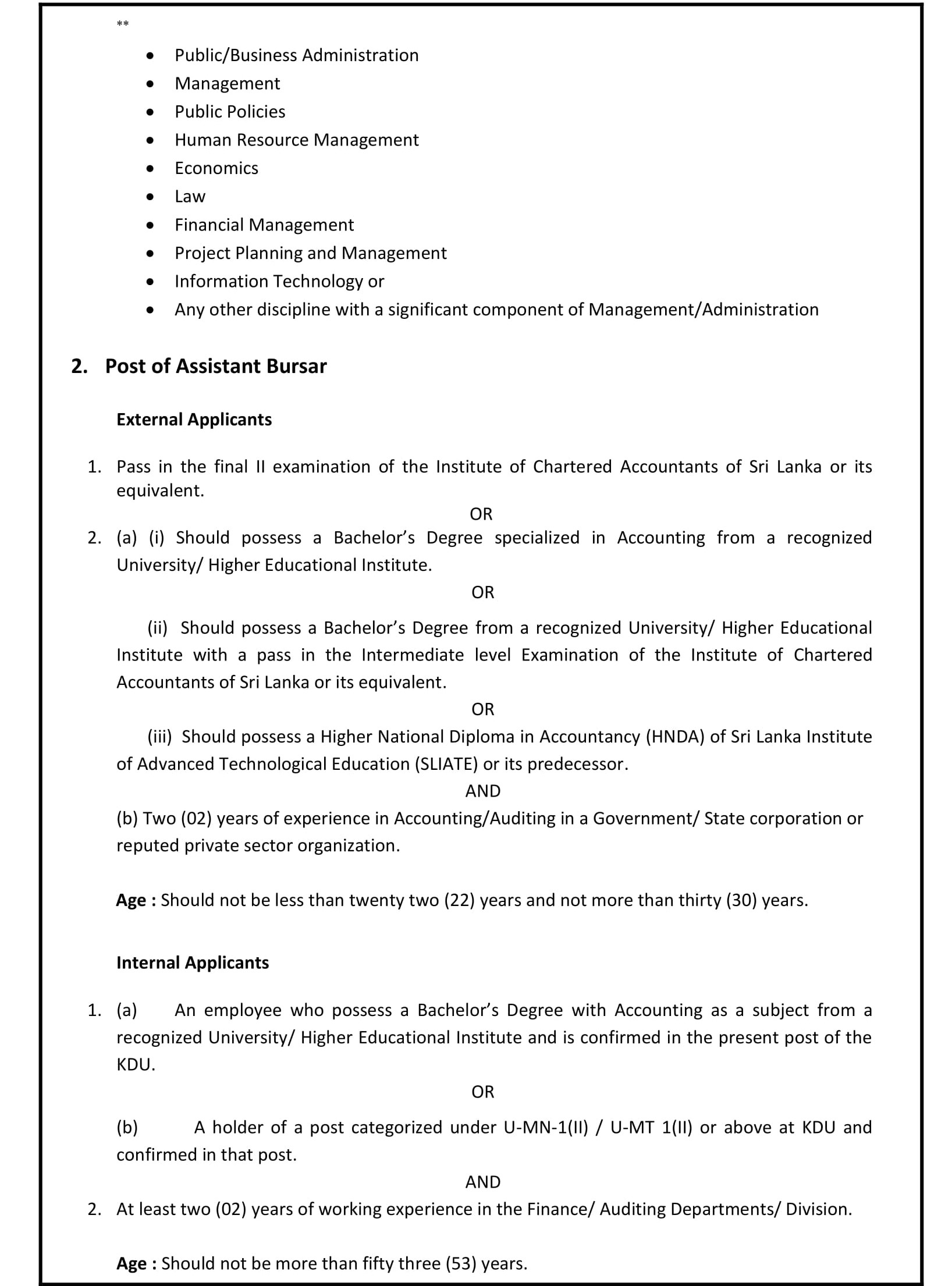 Management Assistant (Shroff), Audit Assistant, Supervisor (Landscape), Assistant Registrar, Assistant Bursar, University Medical Officer - General Sir John Kotelawala Defence University