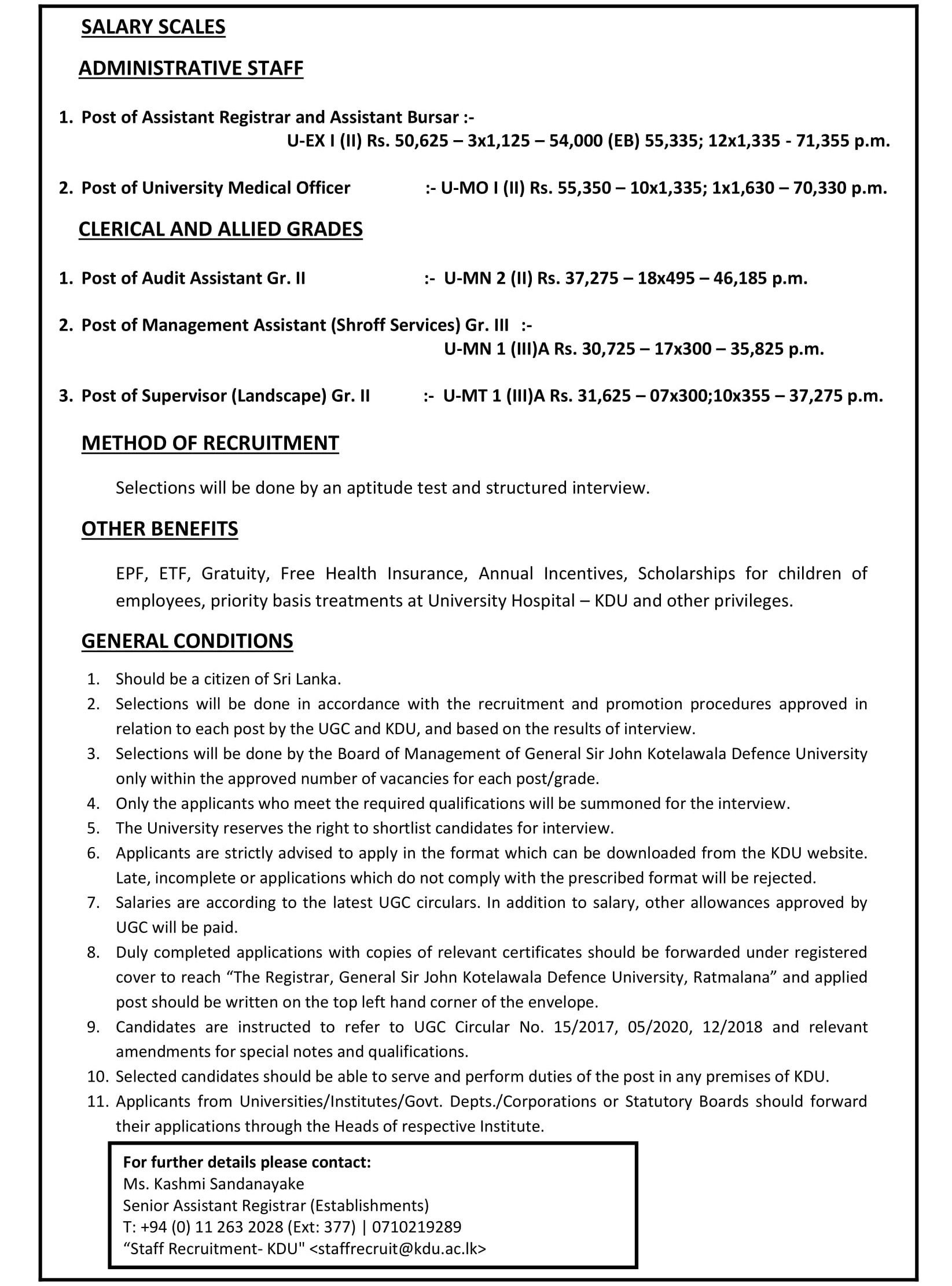 Management Assistant (Shroff), Audit Assistant, Supervisor (Landscape), Assistant Registrar, Assistant Bursar, University Medical Officer - General Sir John Kotelawala Defence University