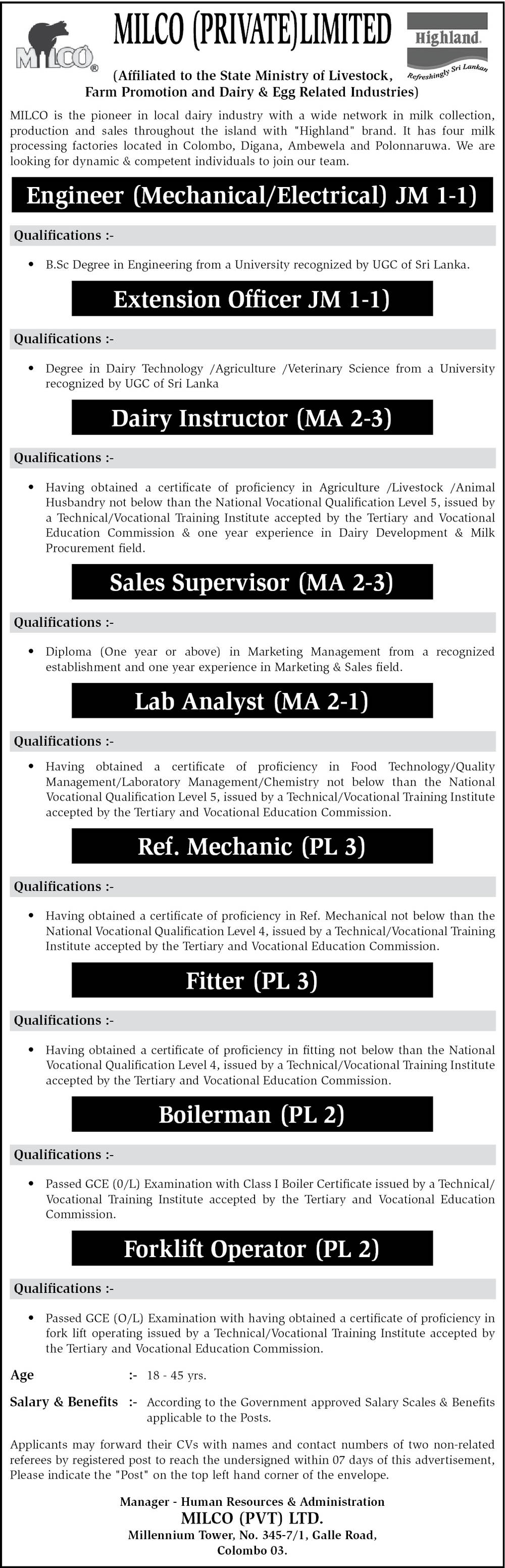 Engineer (Mechanical/Electrical), Extension Officer, Dairy Instructor, Sales Supervisor, Lab Analyst, Ref. Mechanic, Fitter, Boilerman, Forklift Operator - Milco (Private) Limited