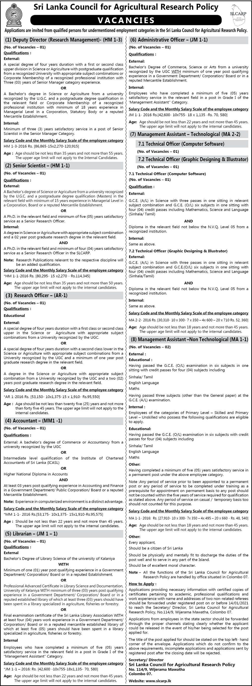 Management Assistant, Technical Officer, Administrative Officer, Librarian, Accountant, Research Officer, Senior Scientist, Deputy Director - Sri Lanka Council for Agricultural Research Policy