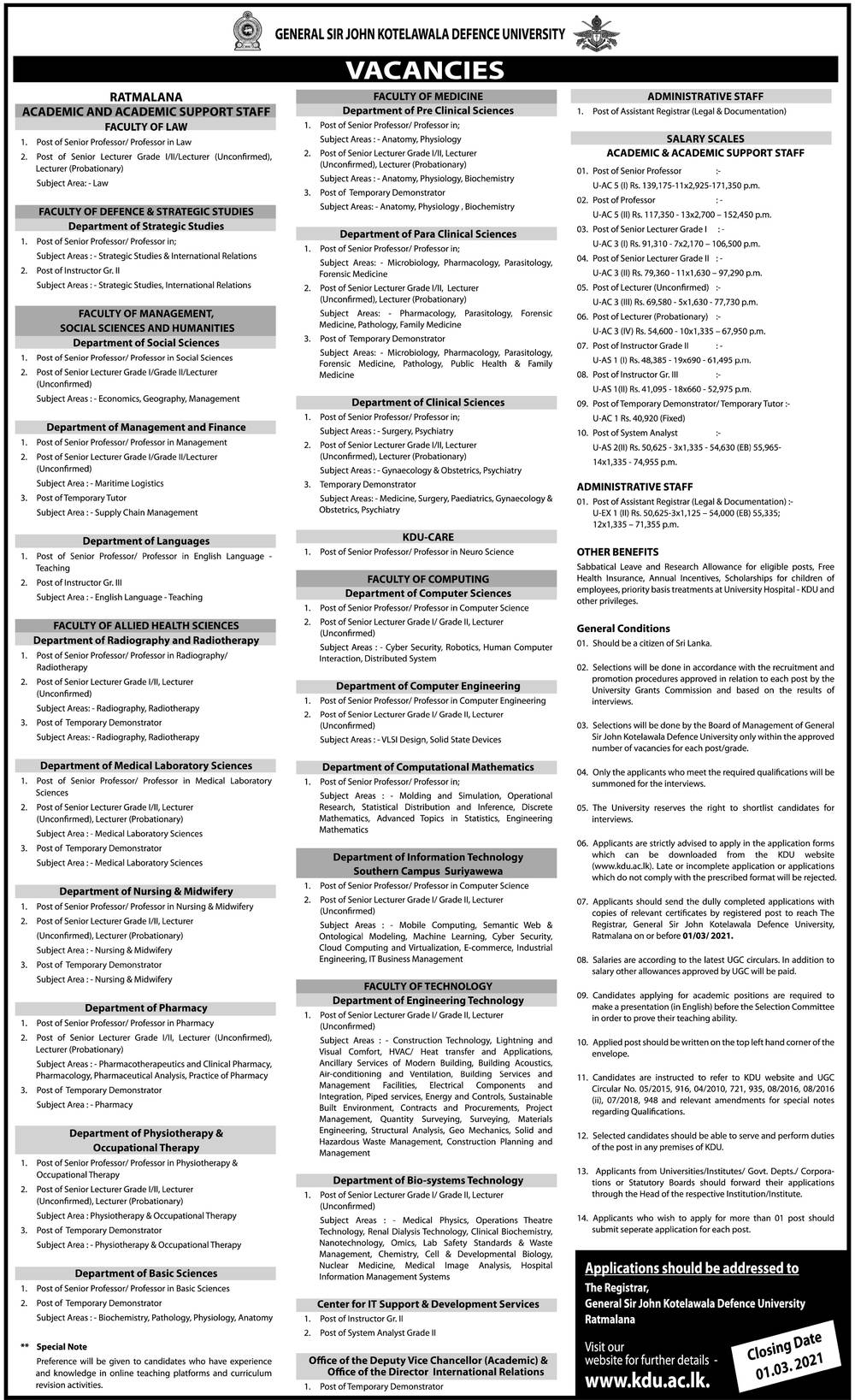 Senior Professor, Professor, Senior Lecturer, Lecturer, Instructor, Demonstrator/Tutor, System Analyst, Assistant Registrar - General Sir John Kotelawala Defence University