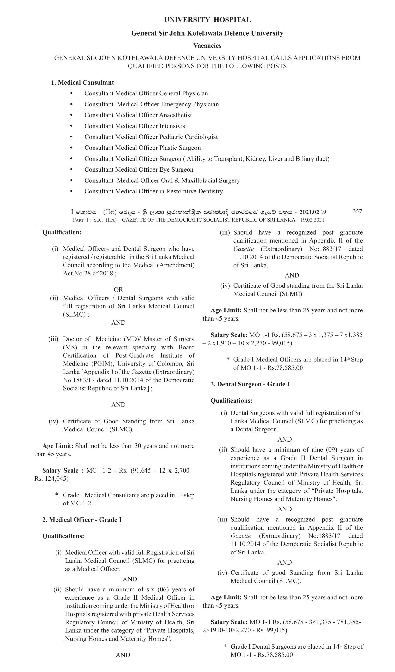 Management Assistant, Matron, Nursing Officer, Pharmacist, Radiographer, Dental Technician, Speech Therapist, Public Health Inspector, Midwife, Driver, Attendant and more vacancies - General Sir John Kotelawala Defence University Hospital 