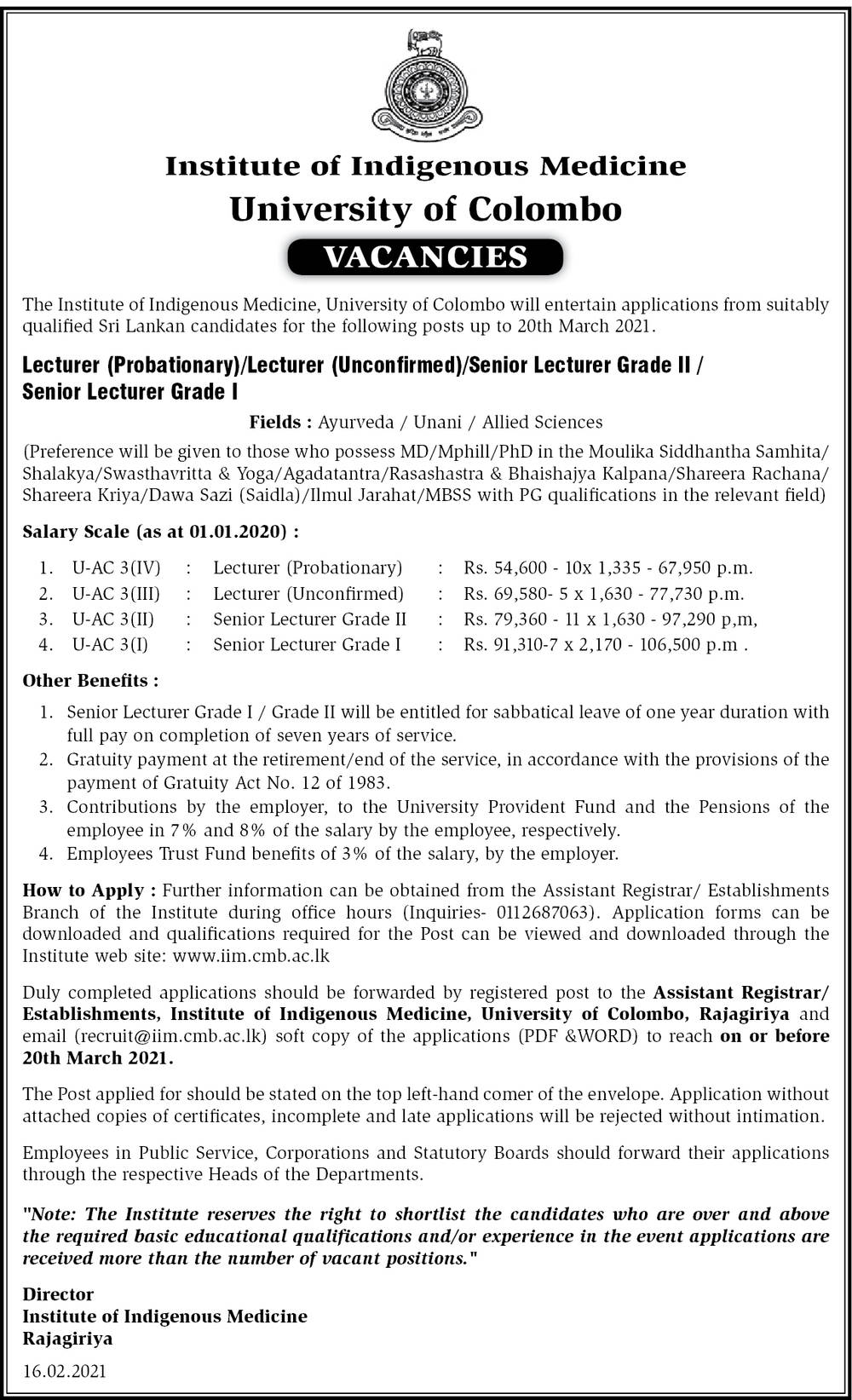 Lecturer, Senior Lecturer - Institute of Indigenous Medicine - University of Colombo