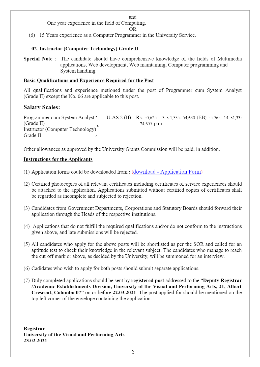 Programmer Cum System Analyst, Instructor (Computer Technology) - University of the Visual & Performing Arts