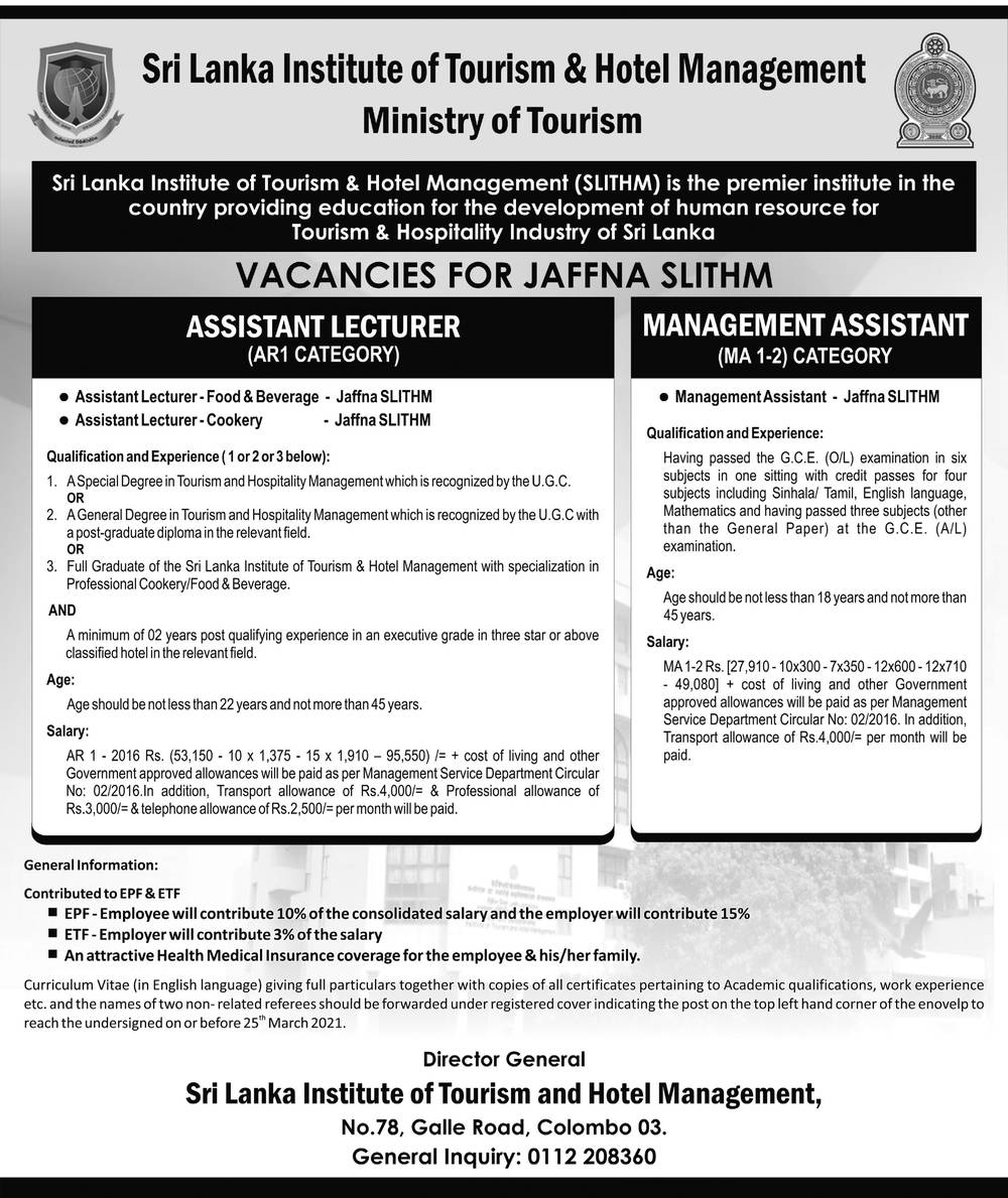 Management Assistant, Assistant Lecturer - Sri Lanka Institute of Tourism & Hotel Management 