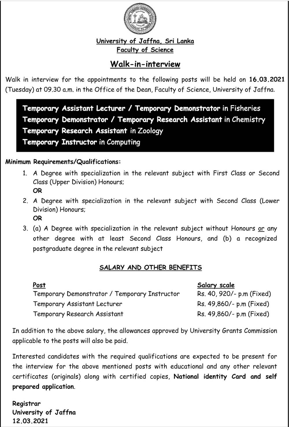 Assistant Lecturer, Demonstrator, Research Assistant, Instructor - Faculty of Science - University of Jaffna