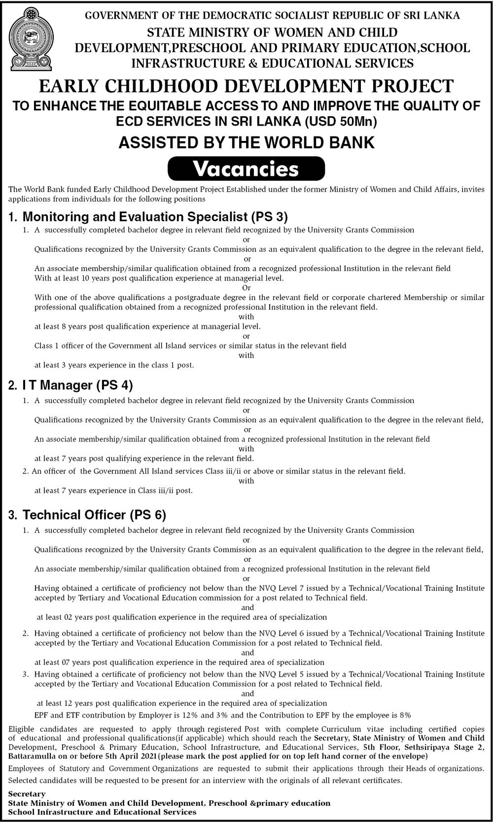 Monitoring & Evaluation Specialist, IT Manager, Technical Officer - State Ministry of Women & Child Development, Pre School & Primary Education, School Infrastructure & Educational Services