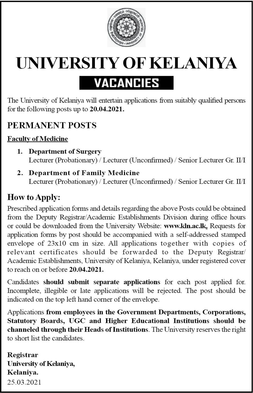 Lecturer, Senior Lecturer - University of Kelaniya