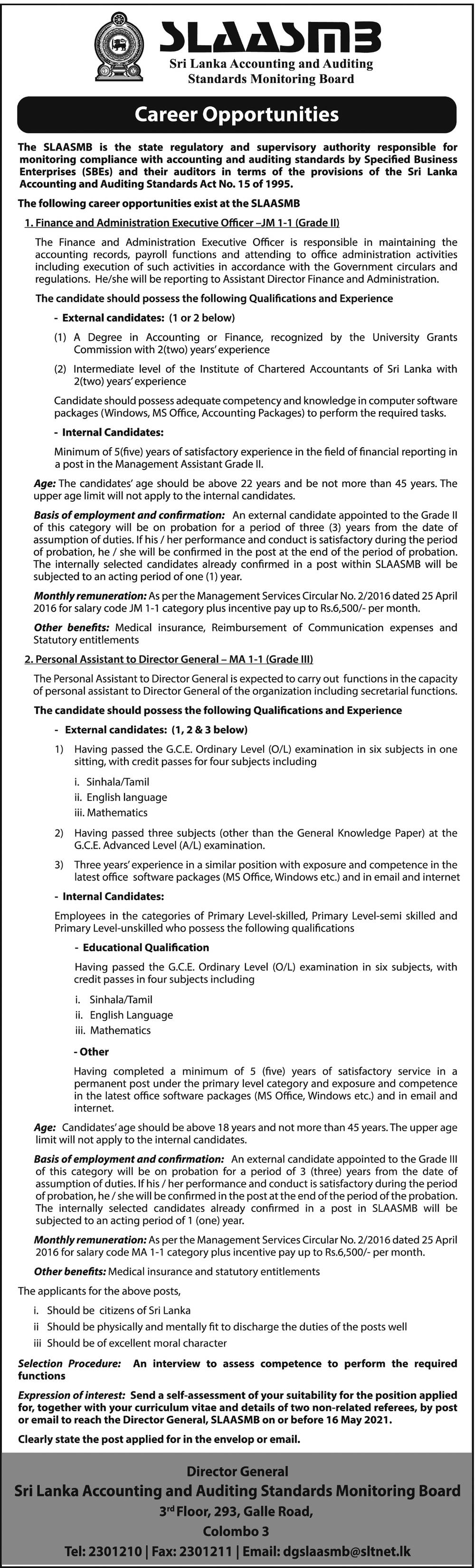 Finance & Administration Executive Officer, Personal Assistant to Director General - Sri Lanka Accounting & Auditing Standards Monitoring Board