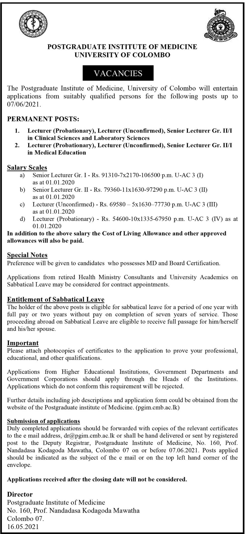 Senior Lecturer, Lecturer - Postgraduate Institute of Medicine - University of Colombo