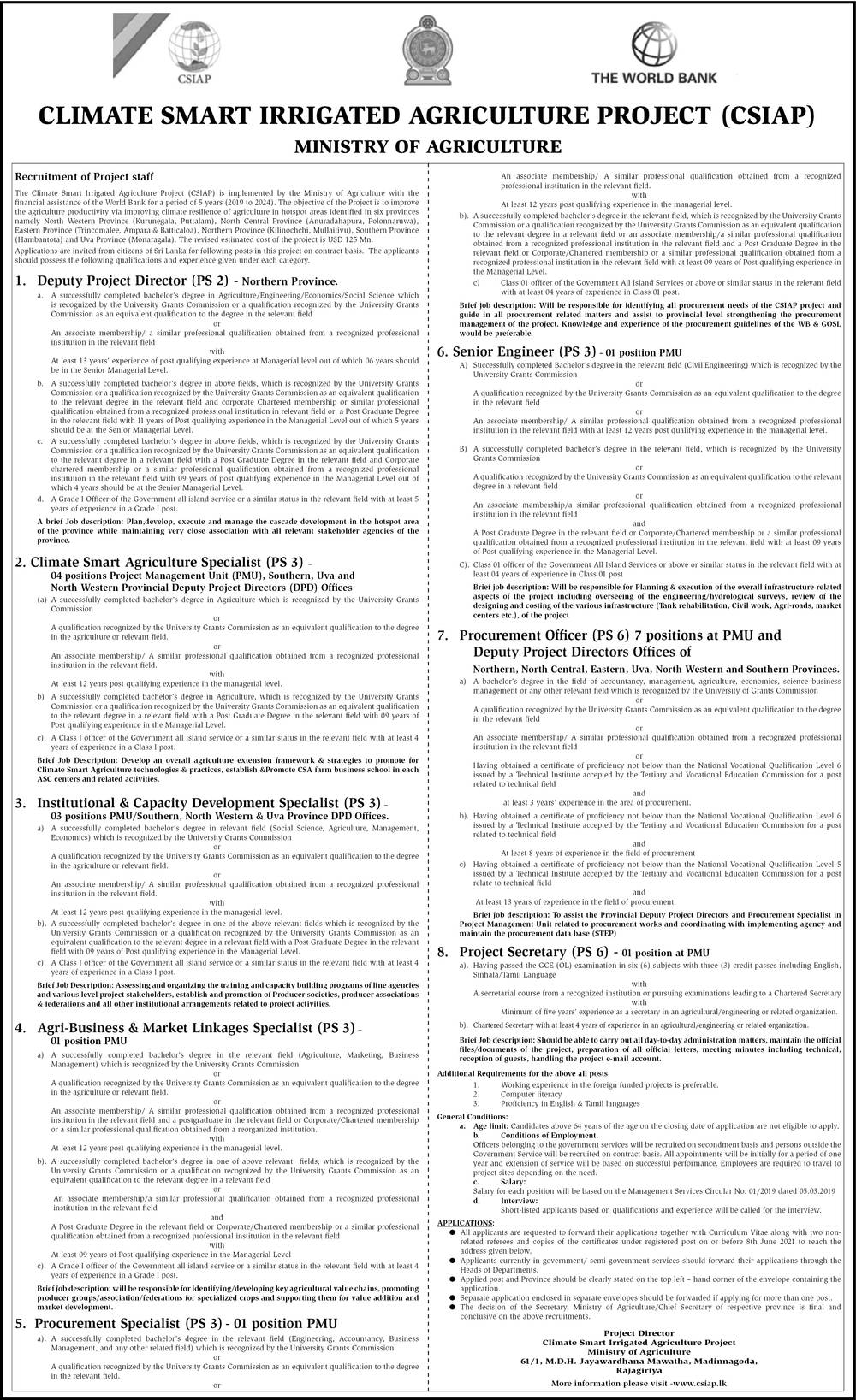 Project Secretary, Procurement Officer, Senior Engineer, Procurement Specialist, Agri-Business & Market Linkages Specialist, Institutional & Capacity Development Specialist, Climate Smart Agriculture Specialist, Deputy Project Director - Climate Smart Irrigated Agriculture Project - Ministry of Agriculture