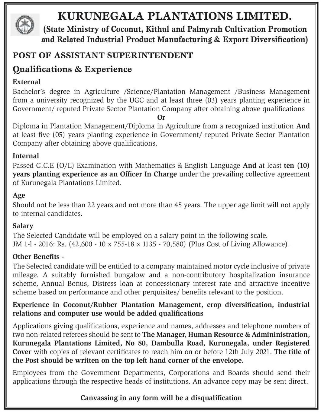 Assistant Superintendent - Kurunegala Plantations Limited