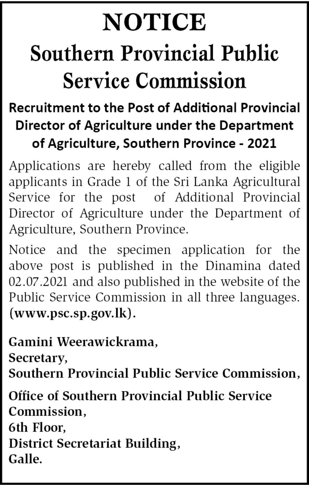 Additional Provincial Director of Agriculture - Southern Provincial Department of Agriculture