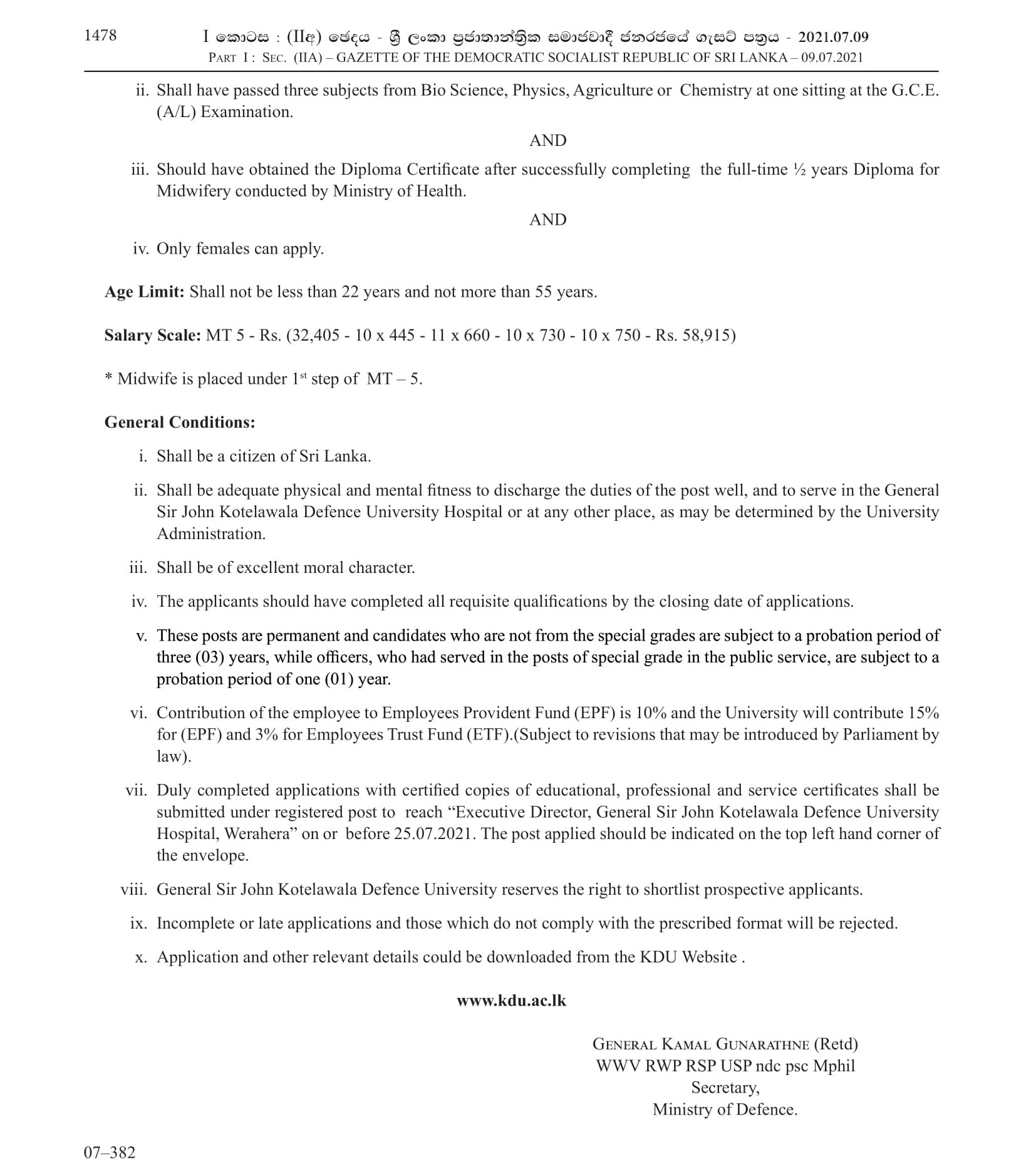 Radiographer, Medical Laboratory Technician, Physiotherapist, Pharmacist, Ophthalmic Technologist, Matron, Nursing Sister, Nursing Officer, Occupational Therapist, Orthoptist, Dental Technician, Midwife - University Hospital - General Sir John Kotelawala Defence University