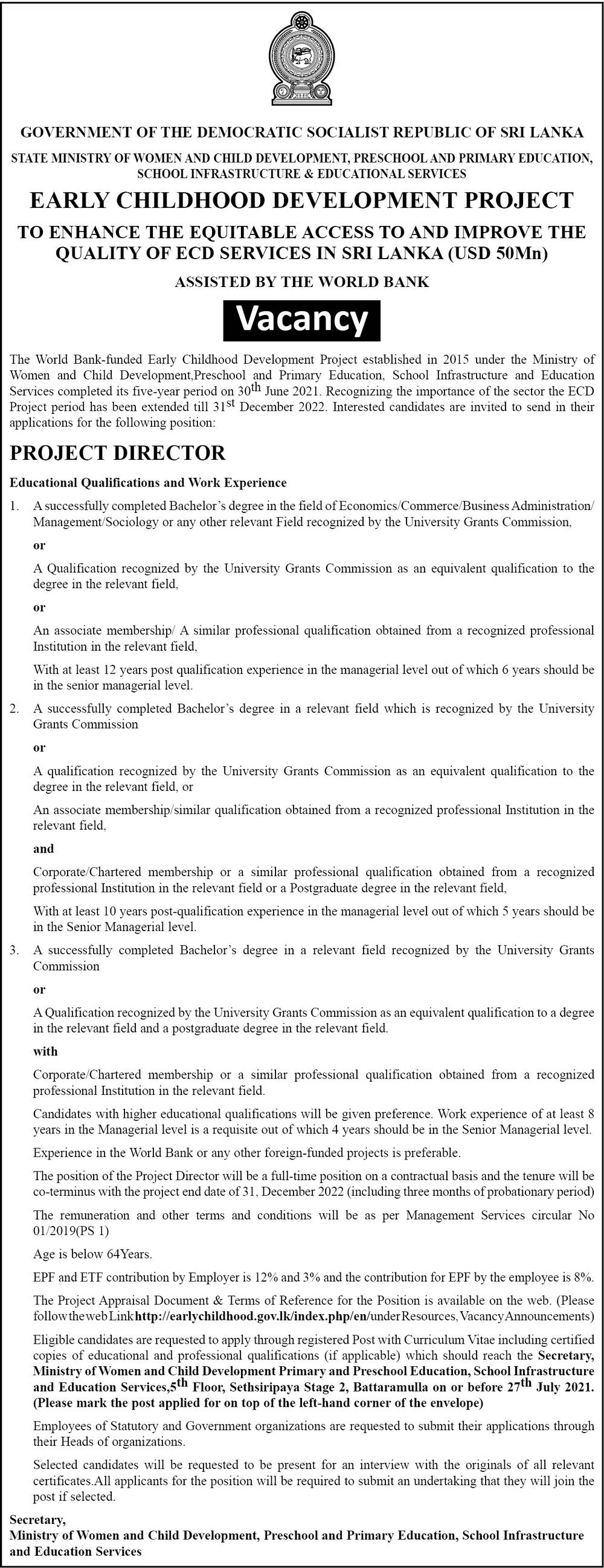 Project Director - State Ministry of Women & Child Development, Preschool & Primary Education, School Infrastructure & Education Services  