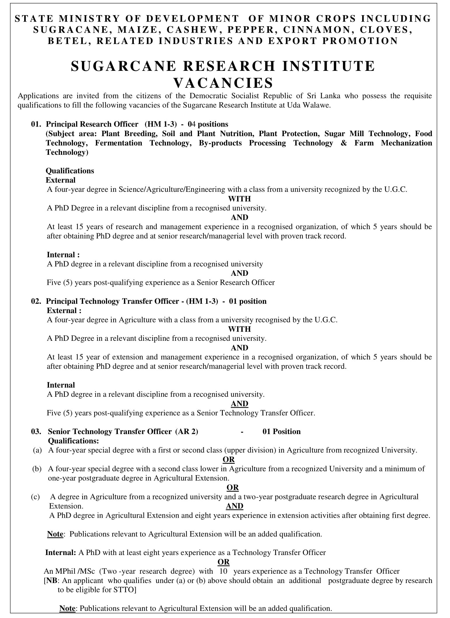 Principal Research Officer, Principal Technology Transfer Officer, Senior Technology Transfer Officer, Research Officer - Sugarcane Research Institute