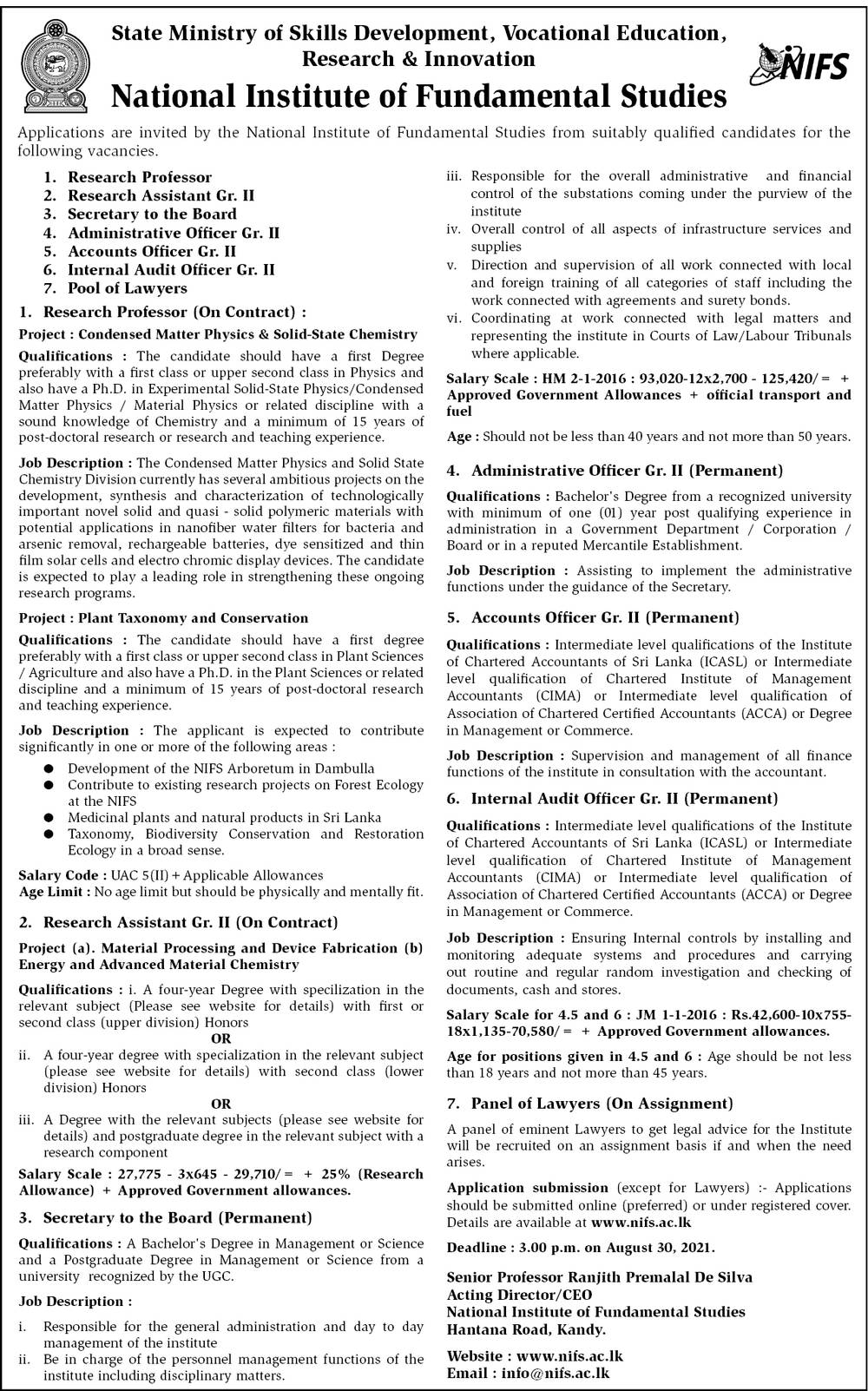 Research Professor, Research Assistant, Secretary to the Board, Administrative Officer, Accounts Officer, Internal Audit Officer, Panel of Lawyers - National Institute of Fundamental Studies