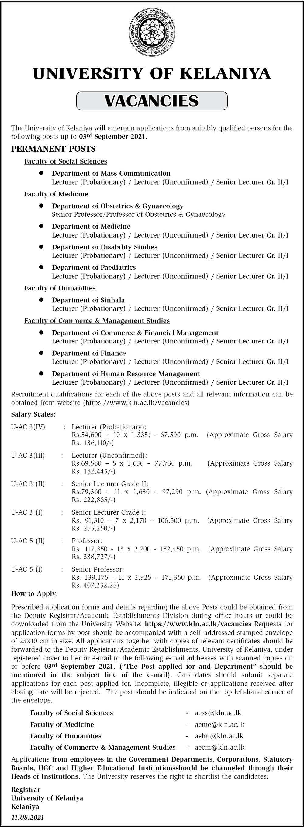 Lecturer, Senior Lecturer, Professor, Senior Professor - University of Kelaniya  