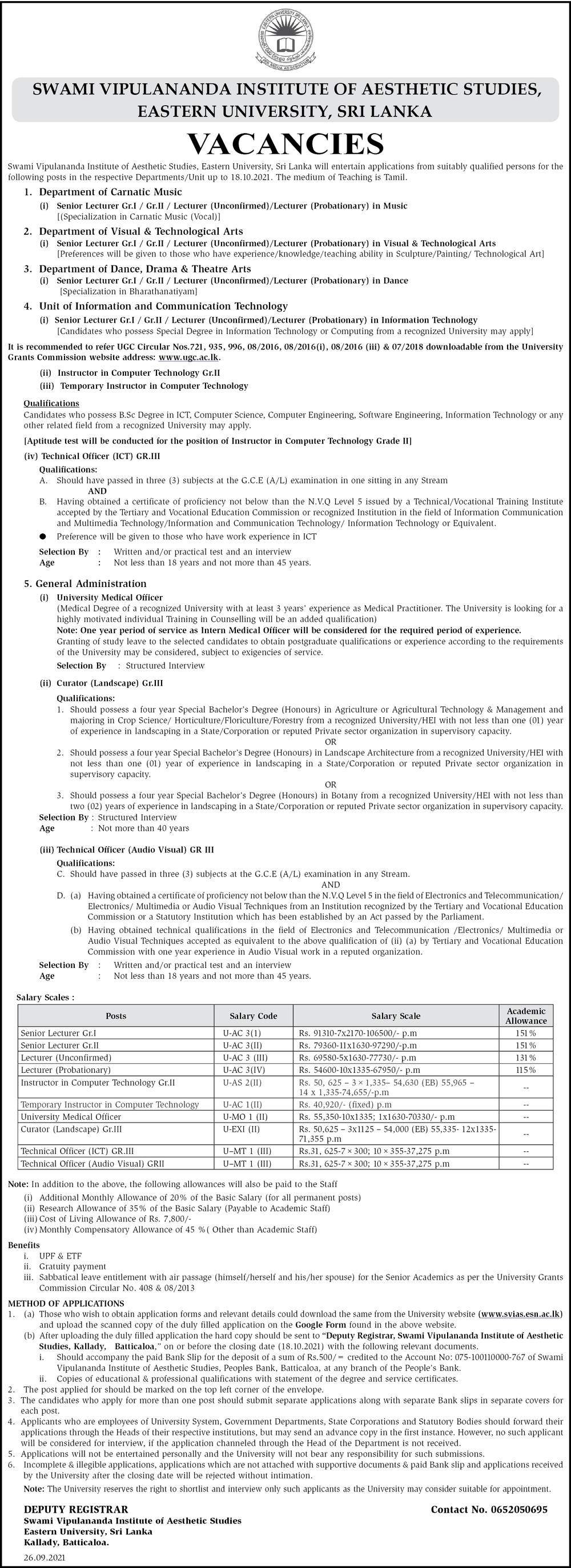 Instructor, Medical Officer, Curator, Technical Officer, Senior Lecturer, Lecturer - Eastern University, Sri Lanka