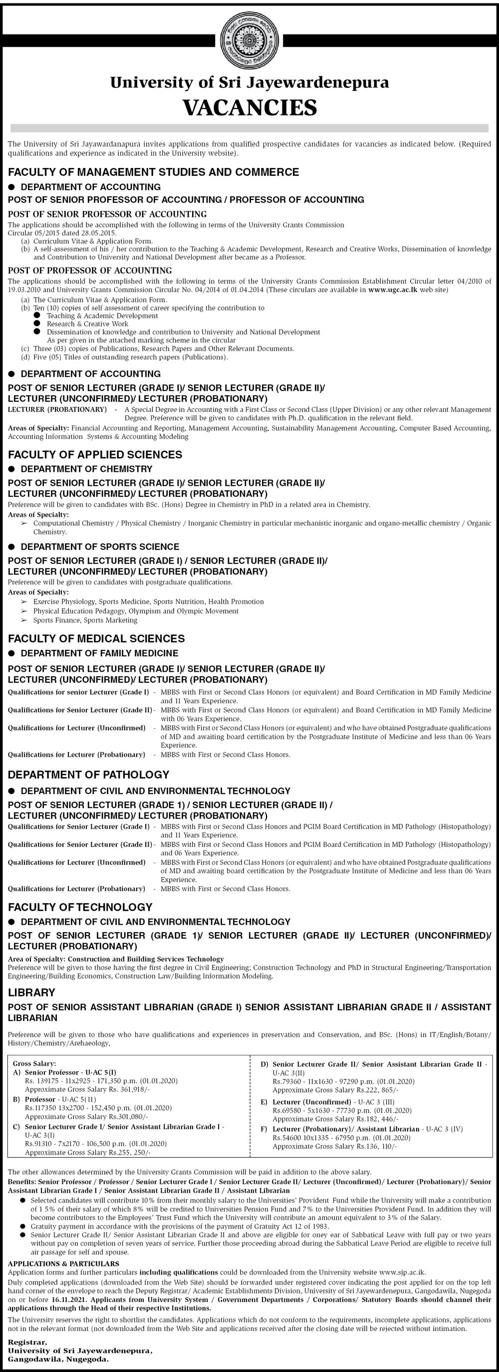 Senior Assistant Librarian, Assistant Librarian, Senior Professor, Professor, Senior Lecturer, Lecturer - University of Sri Jayewardenepura