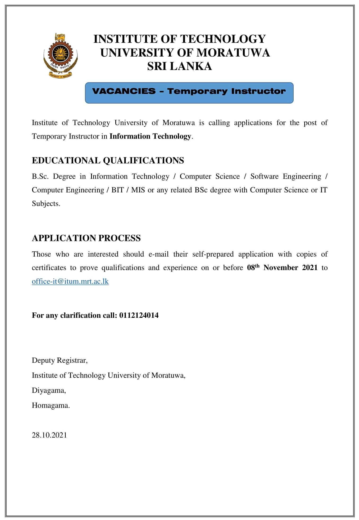 Temporary Instructor - Institute of Technology - University of Moratuwa