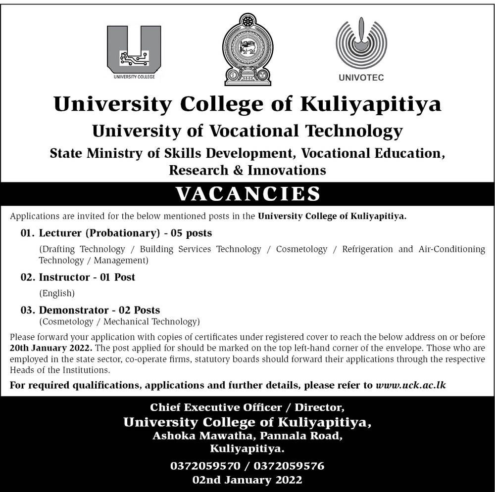 Lecturer, Instructor, Demonstrator - University College of Kuliyapitiya