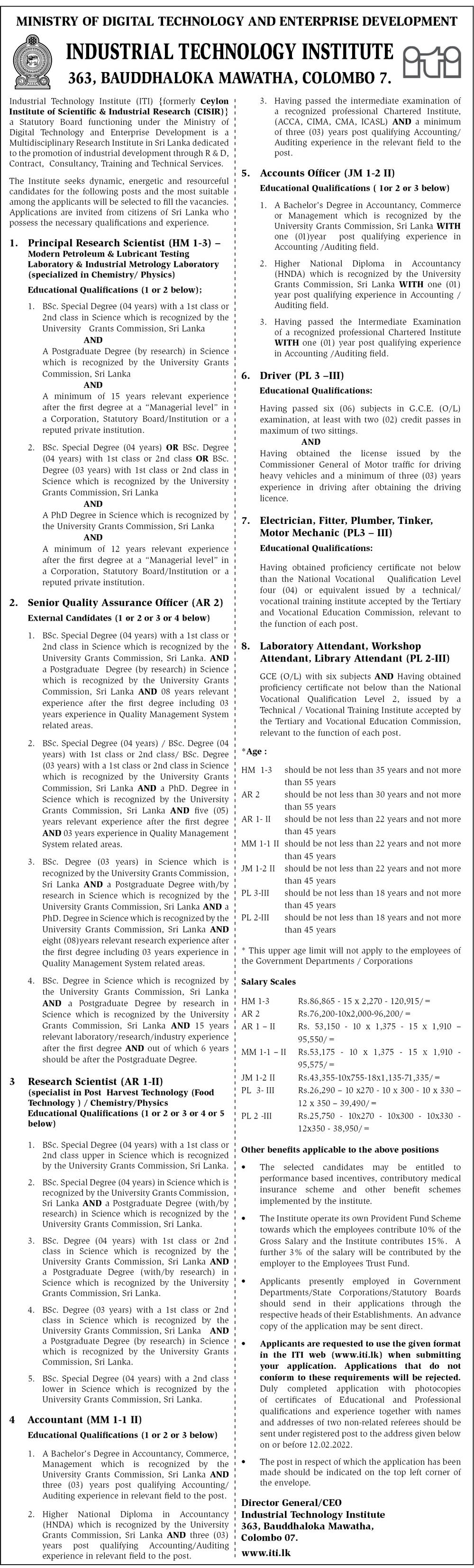 Principal Research Scientist, Quality Assurance Officer, Research Scientist, Accountant, Accounts Officer, Driver, Electrician, Fitter, Plumber, Tinker, Motor Mechanic, Laboratory Attendant, Workshop Attendant, Library Attendant - Industrial Technology Institute