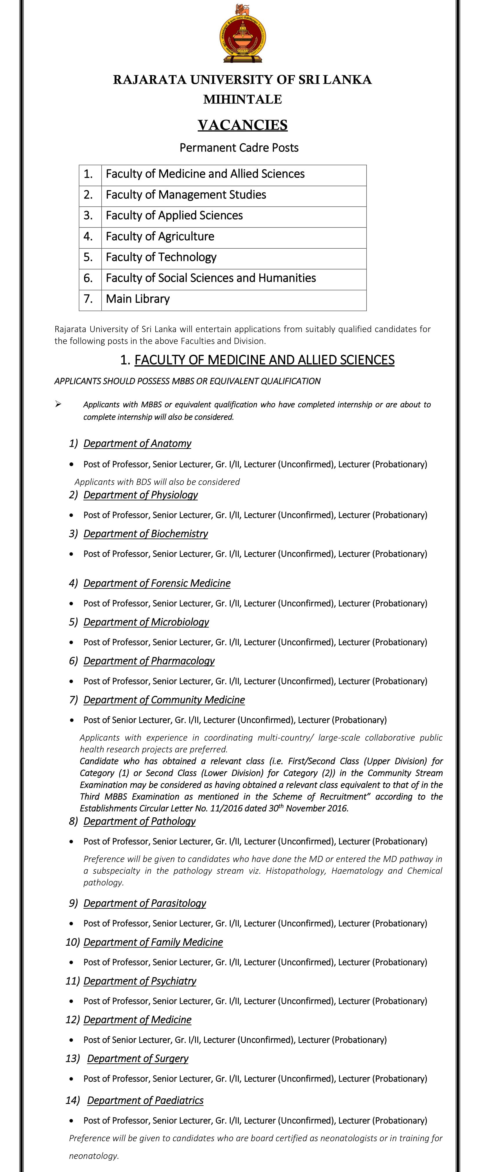 Professor, Senior Lecturer, Lecturer, Programmer/System Analyst, Instructor (Computer Technology), Assistant Network Manager - Rajarata University