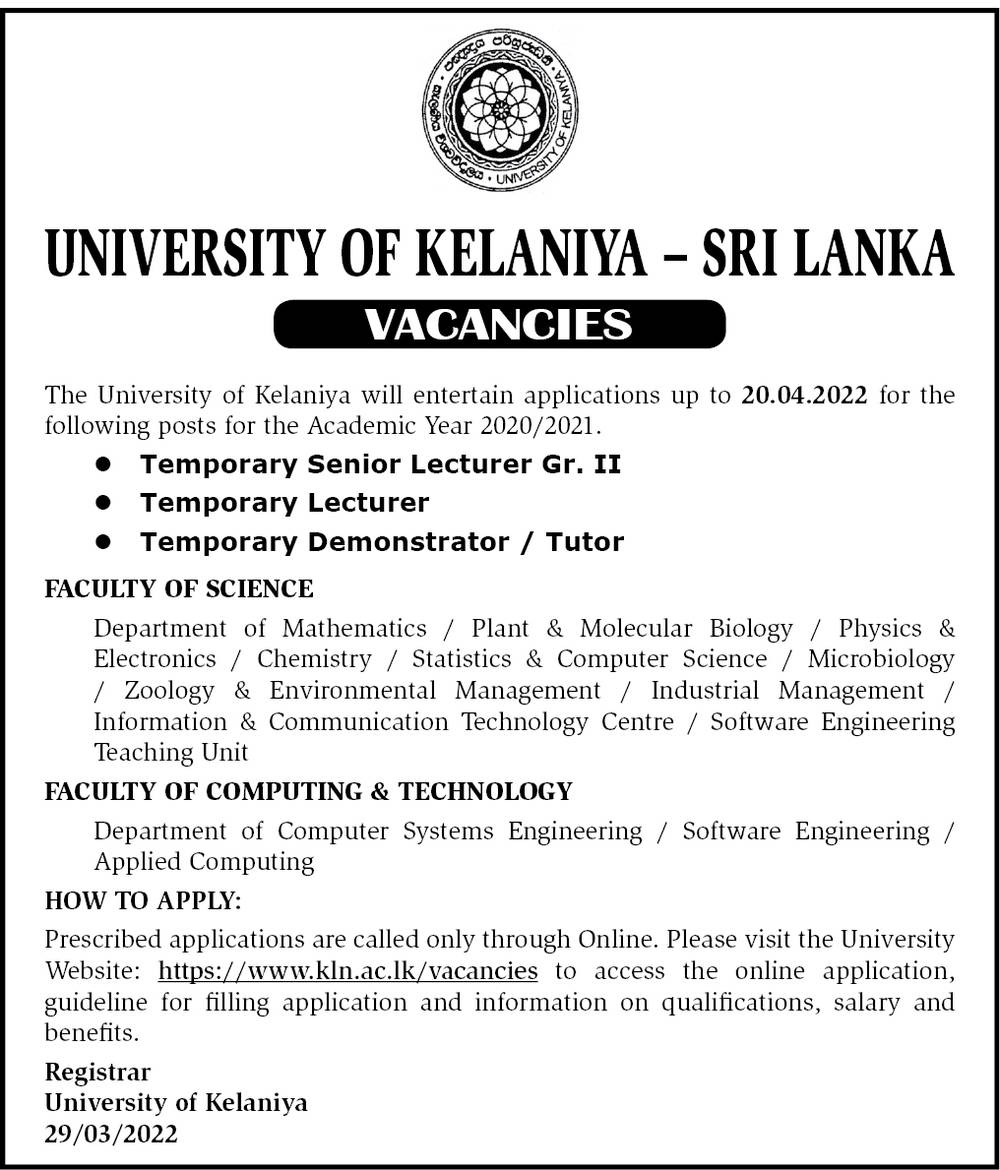 Senior Lecturer, Lecturer, Demonstrator/Tutor - University of Kelaniaya