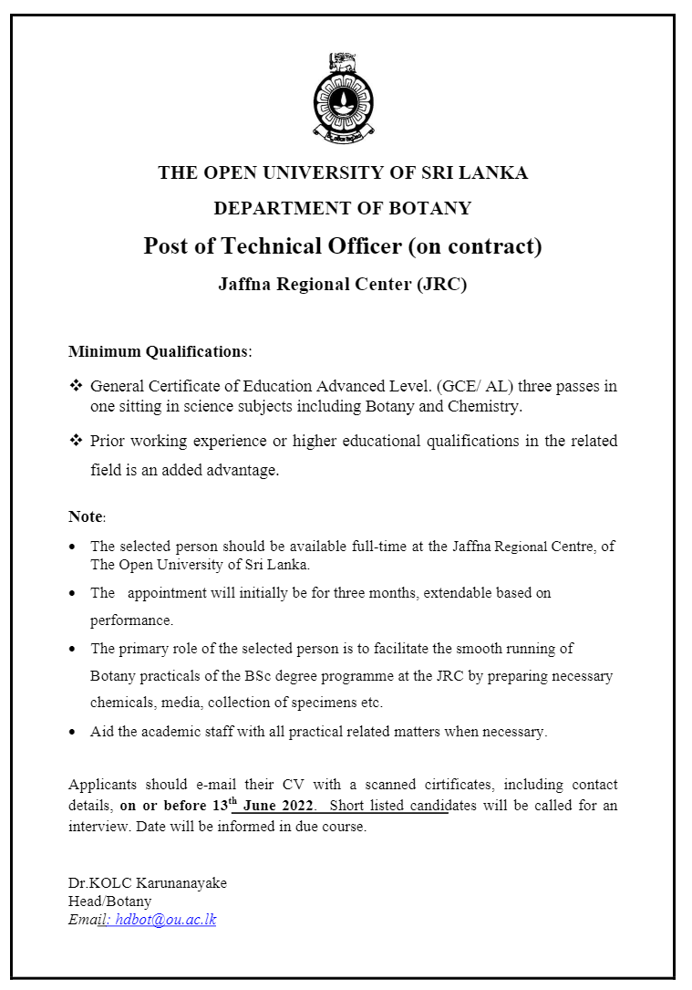 Technical Officer, Lecturer - The Open University of Sri Lanka