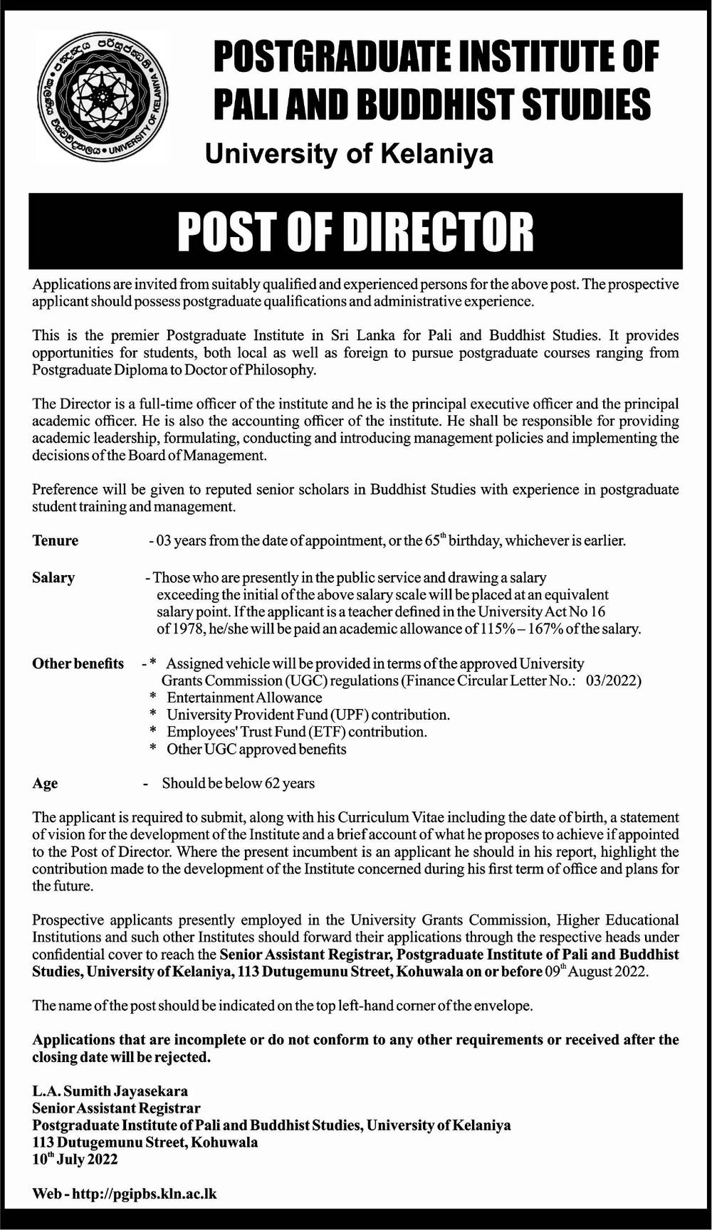 Director - Postgraduate Institute of Pali & Buddhist Studies - University of Kelaniya