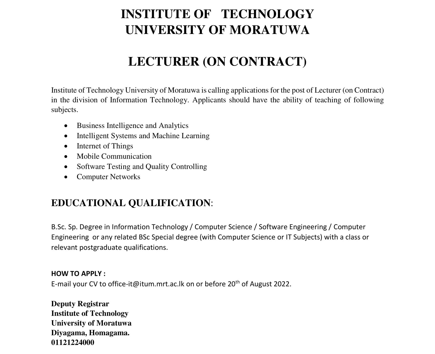 Lecturer - Institute of Technology - University of Motaruwa