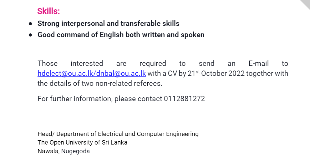 Senior Lecturer, Lecturer, Demonstrator, External Online Tutor - The Open University of Sri Lanka