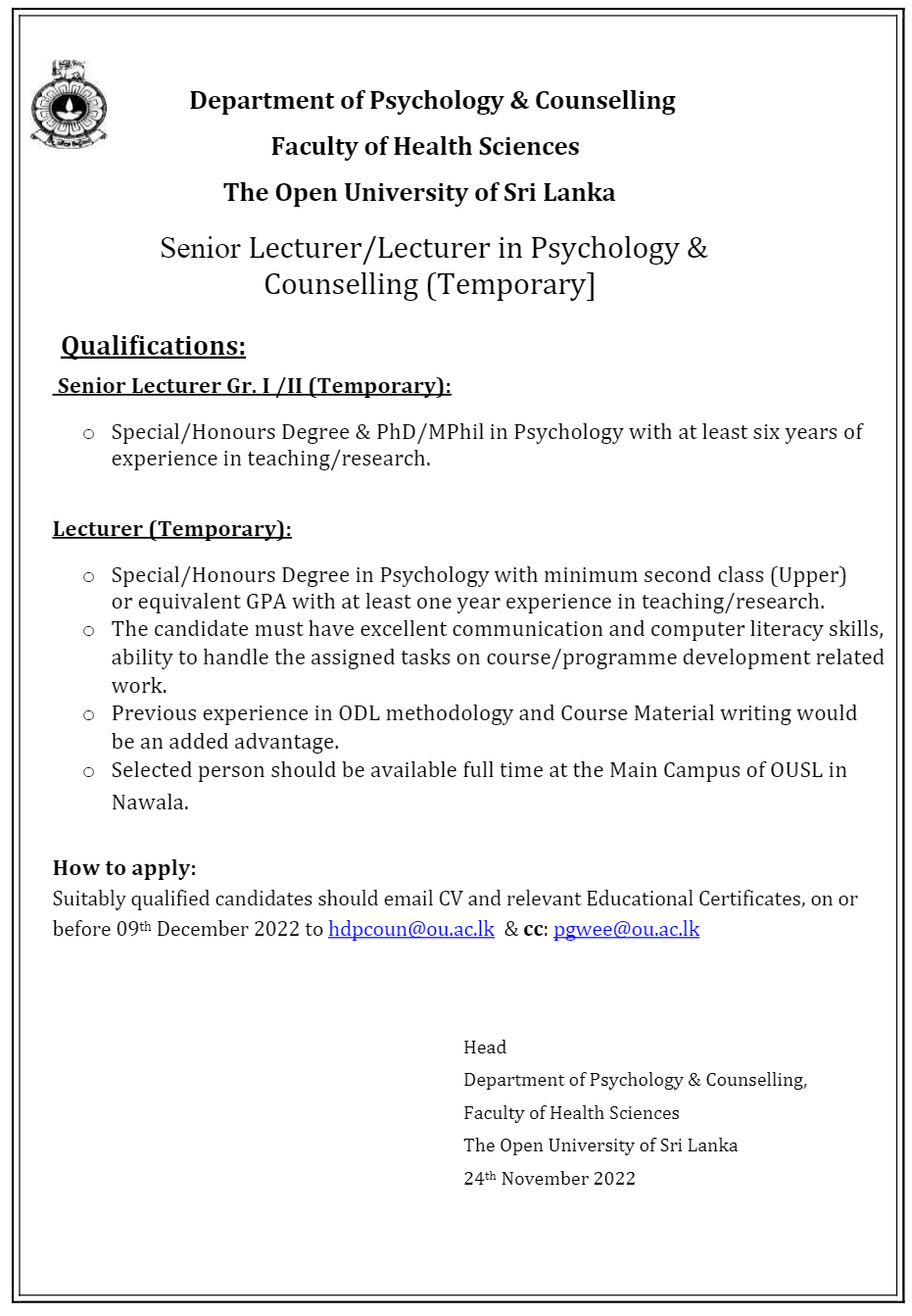 Senior Lecturer, Lecturer, Demonstrator, Operation Assistant - The Open University of Sri Lanka