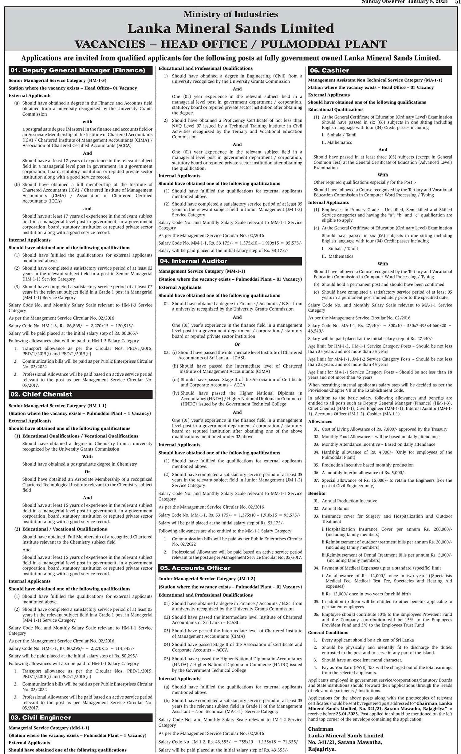 Deputy General Manager (Finance), Chief Chemist, Civil Engineer, Internal Auditor, Accounts Officer, Cashier - Lanka Mineral Sands Limited 