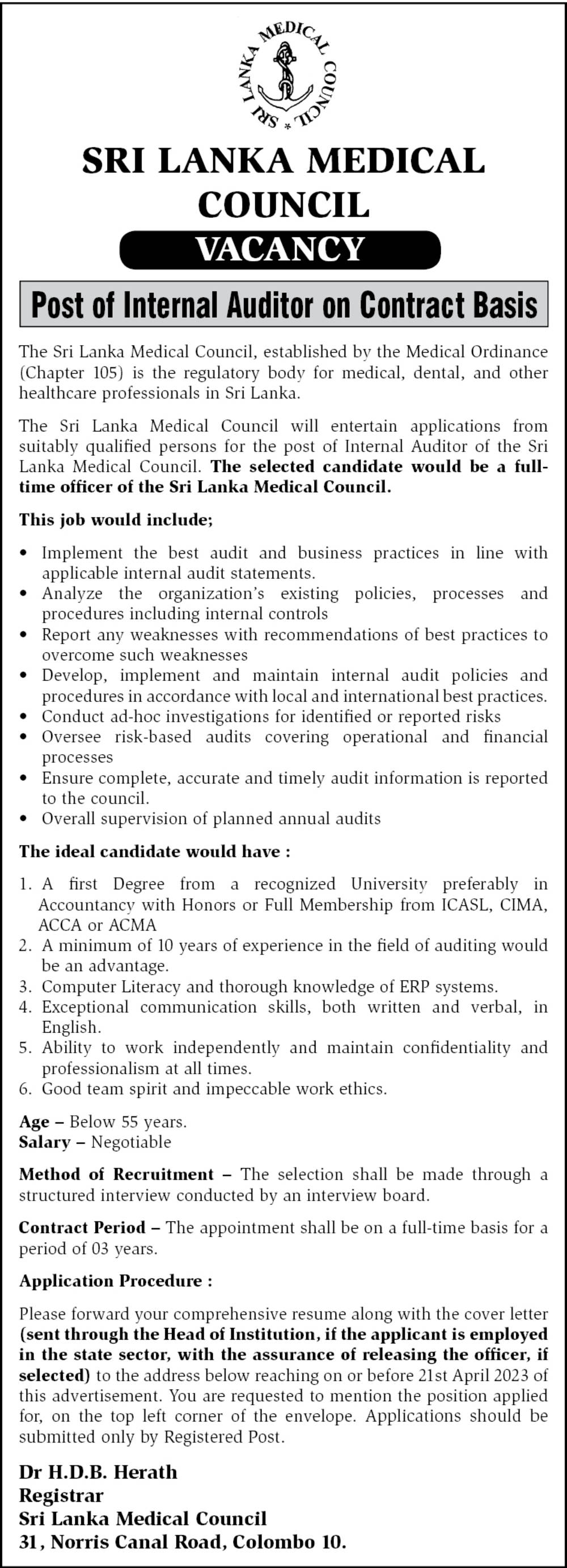 Head of Allied Health Unit, Internal Auditor, Assistant Registrar, Head of Finance Unit, Prosecuting Officer - Sri Lanka Medical Council