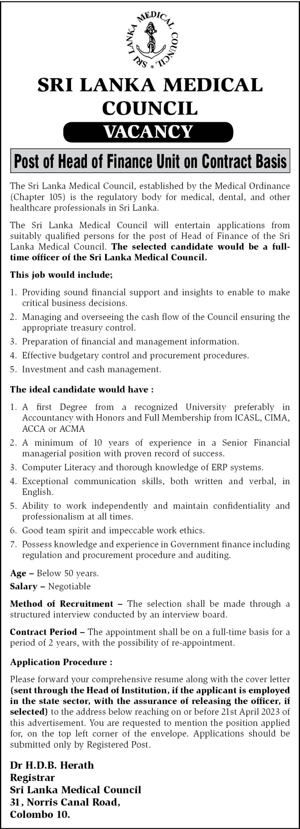 Head of Allied Health Unit, Internal Auditor, Assistant Registrar, Head of Finance Unit, Prosecuting Officer - Sri Lanka Medical Council