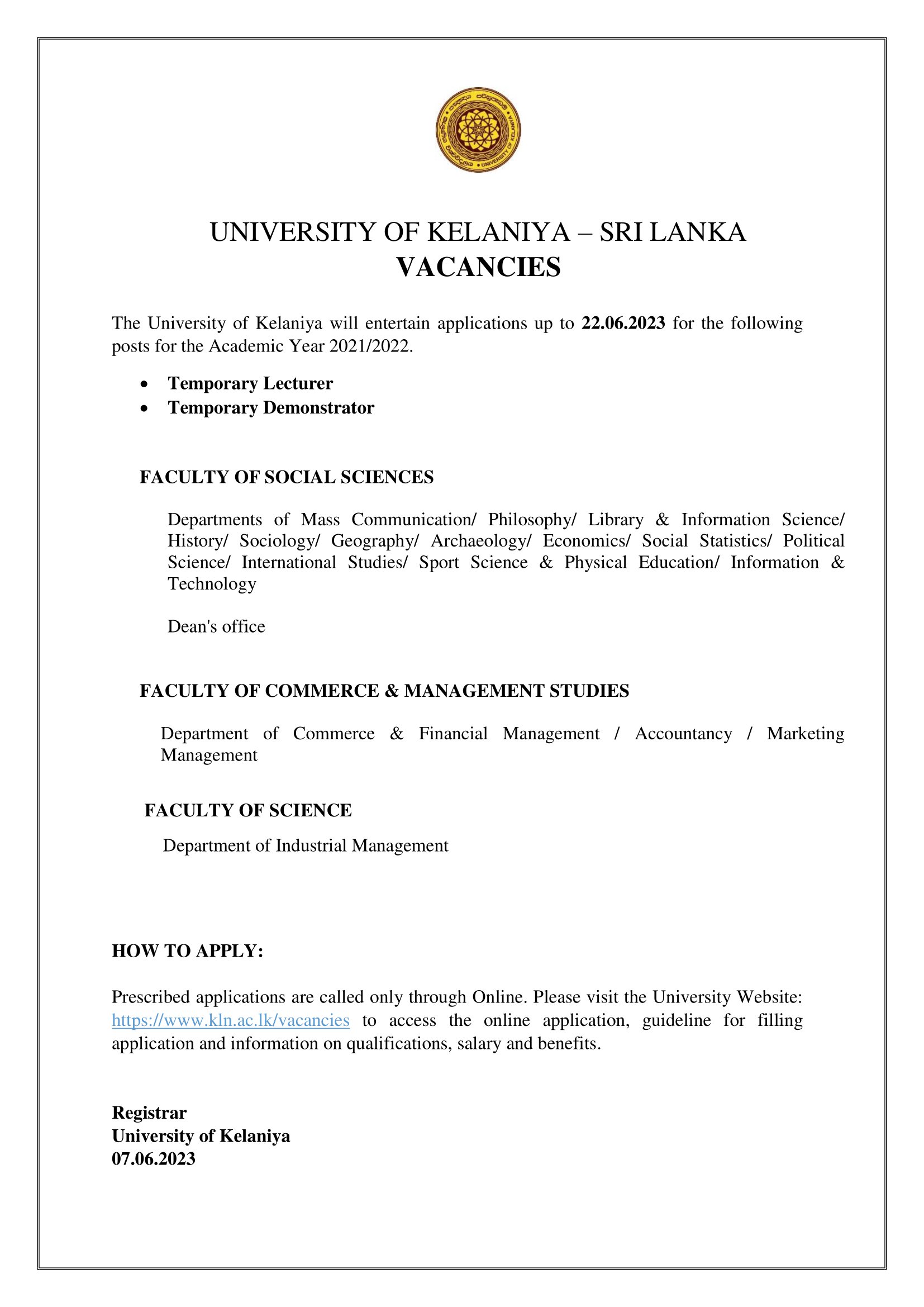 Lecturer, Demonstrator - University of Kelaniya